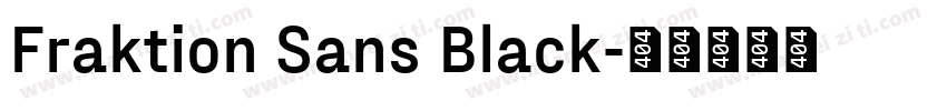 Fraktion Sans Black字体转换